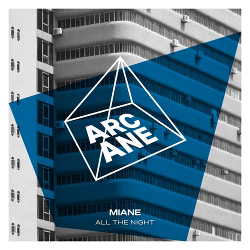Miane - All The Night [ARC020BP]